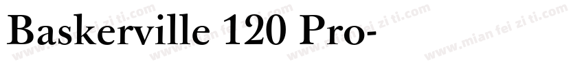 Baskerville 120 Pro字体转换